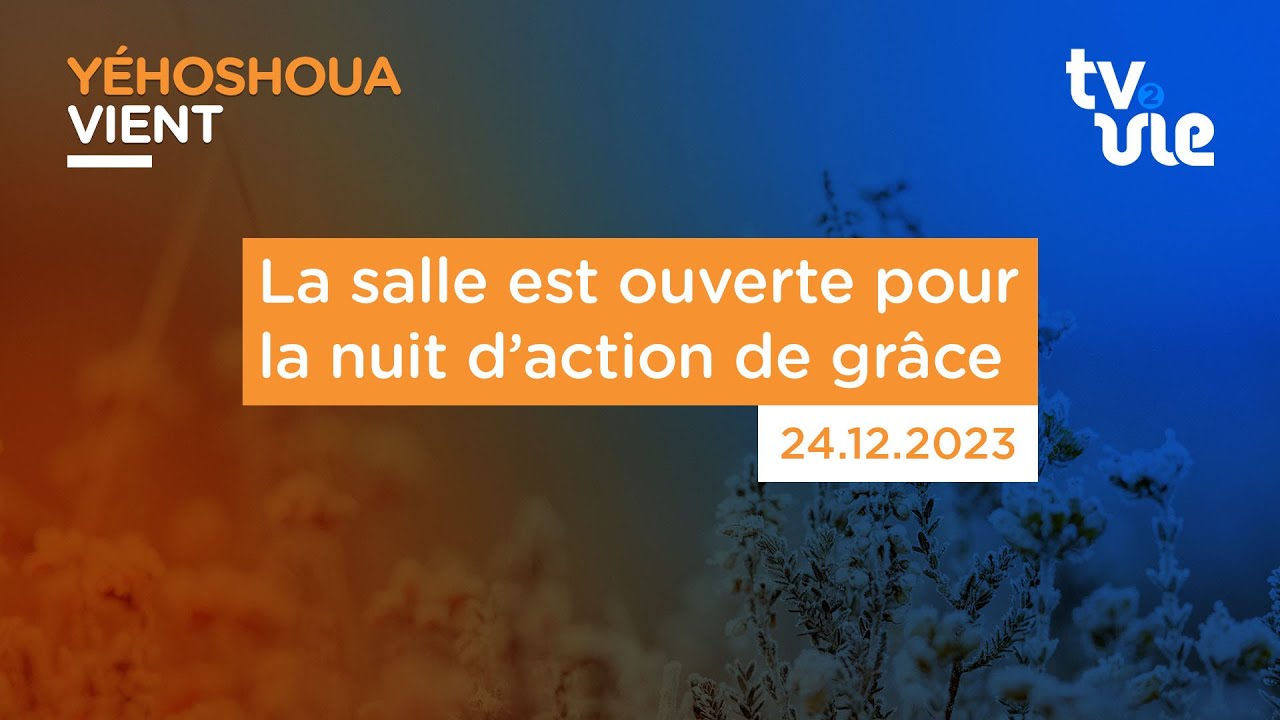 Thumbnail of video: La salle est ouverte pour la nuit d’action  de grâce