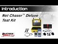 Introduction: Net Chaser™ Deluxe Test Kit