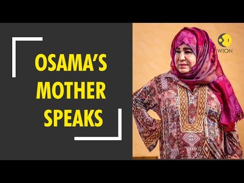 Osama Bin Laden's mother defends her son's evil manoeuvres