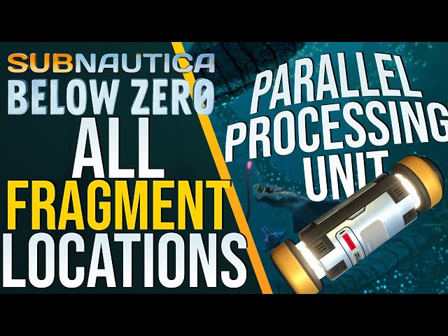 parallel processing unit subnautica below zero parallel processing unit subnautica below zero
