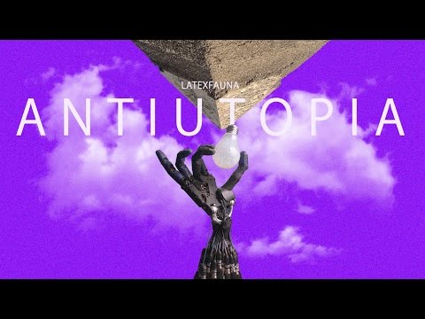Latexfauna – Antiutopia (офіційне аудіо)