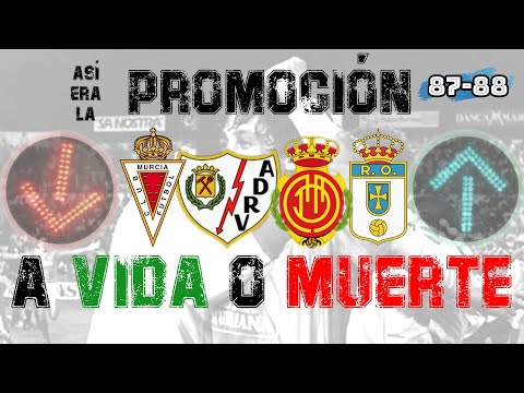 MURCIA, RAYO, MALLORCA y OVIEDO por DOS PLAZAS en PRIMERA.| HISTORIAS DE UNA PROMOCIÓN.