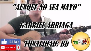 Aunque No Sea Mayo - Gabriel Arriaga - Cover Vihuela