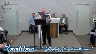 Download lagu Cornel Florea ~ Te-aștept, Isus, de multă vreme... mp3 Download lagu Cornel Florea ~ Te-aștept, Isus, de multă vreme... mp3