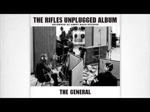 The General - The Rifles