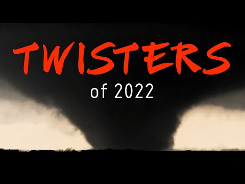 The CRAZIEST Tornadoes of 2022