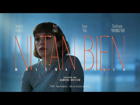 Malena Villa - Ni tan Bien (feat. Angela Torres, Axel Fiks, Lara91k, Santiago Motorizado)