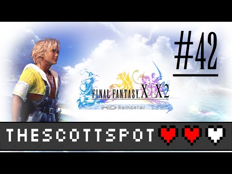 FINAL FANTASY X HD Remaster Walkthrough 100% Part 42: All Together