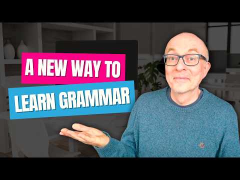 英語文法の新しい見方 (A new way to look at English grammar)