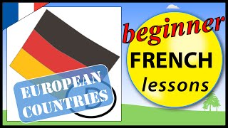 European countries in French | Beginner French Lessons for Children