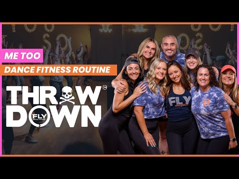 Me Too (Meghan Trainor) Fly Dance Fitness Throw Down Routine