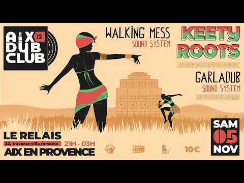 Garladub sound system - Aix dub club#12 - dub report Part 2