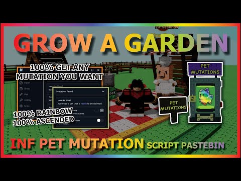 GROW A GARDEN Script Pastebin 2025 100% GET ANY PET MUTATION YOU WANT (NO CUT NO EDIT) 🔄🍳