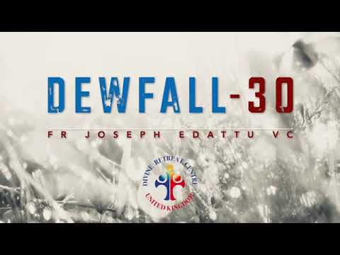 Divine Uk-Evangelization,Dewfall 30 - What must I do to be saved?