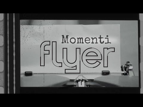 Flyer - Momenti (Official video)