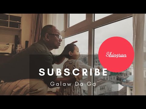 YUP SENG ING - [ Wa ] ( kachin song )