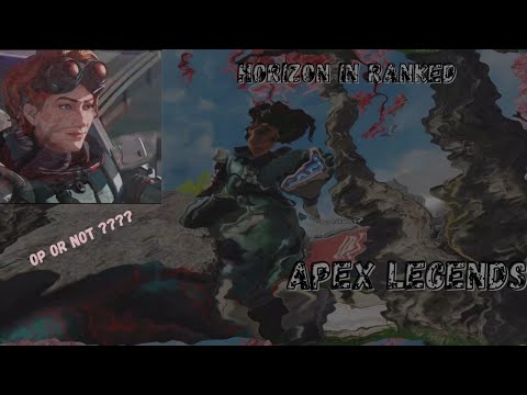 Horizon is OP ( Apex Legends season  7 )