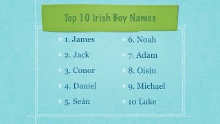 Irish Names Focus on the Top 10 Irish Boy Names