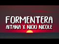 Aitana x Nicki Nicole - Formentera (Letra/Lyrics)