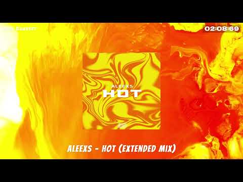 Aleexs - HOT (Extended Mix)