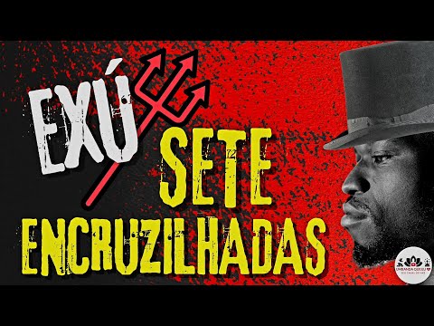 HISTORY OF EXU 7 CROSSROADS AND HIS CHILDREN