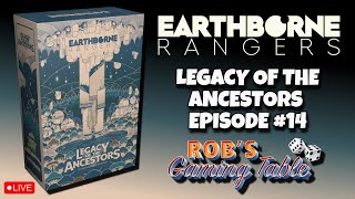 Earthborne Rangers: Legacy of the Ancestors Ep. 14