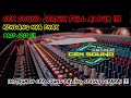 CEK SOUND JERNIH INSTRUMEN CEK SOUND PALING BANYAK DI PAKAI CEK KENDANG CEK BASS CEK DANGDUT
