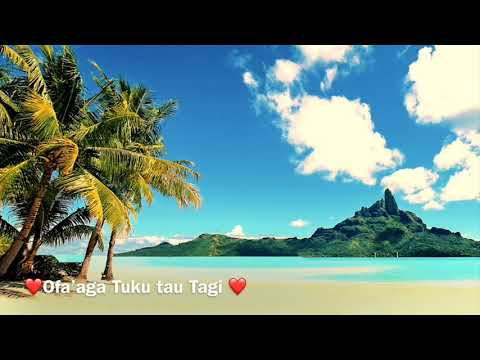 ❤️Ofa’aga Tuku tau Tagi ❤️