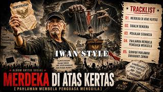 Download lagu MERDEKA DI ATAS KERTAS — IWAN FALS STYLE TERBARU - Lagu Kritik Sosial | senandungkenangan1❗ mp3