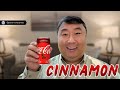 Limited Edition Cinnamon Coca Cola Review
