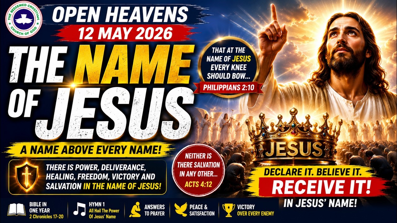 The Name Of Jesus| Tues, May 12, 2026| Open Heavens Devotional| #openheavens