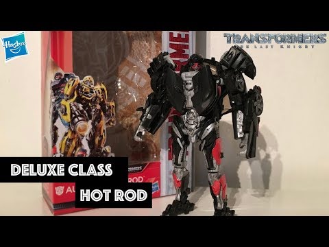 HOT ROD || Transformers: The Last Knight Autobots Unite Deluxe Class Hot Rod Review