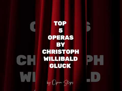 Top 5 operas by Christoph Willibald Gluck #classicalmusic #opera #gluck #singing #musichistory #top5
