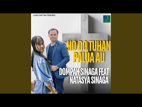 HO DO TUHAN,PALUA AU (feat. Natasya Sinaga)