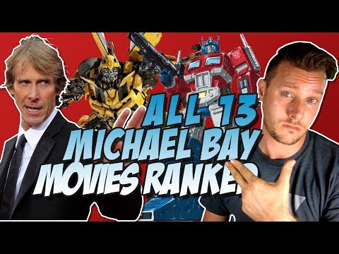 All 13 Michael Bay Movies Ranked From Worst to Best