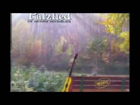 die anonyme Giddarischde: "Palzlied" mit lyrics zum Mitsingen