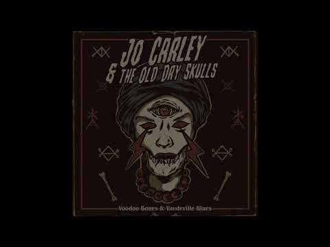 Thumbnail for Jo Carley and The Old Dry Skulls have a message for you! by Vaudeville blues