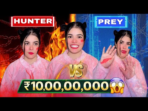 HUNTER VS PREY: The Ultimate ₹10 Crore Survival!💀💰🏃‍♀️