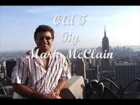 Mark McClain Old F