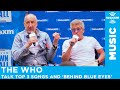 The Who's Pete Townshend on What Inspired "Behind Blue Eyes"