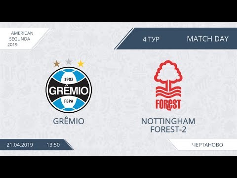 AFL19. America. Segunda. Day 4. Gremio - Nottingham Forest-2.