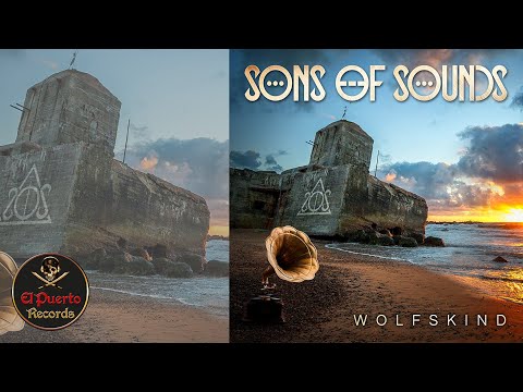 SONS OF SOUNDS - Wolfskind (2021) // official Clip // El-Puerto-Records