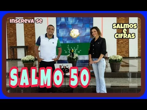 Salmo 50 video