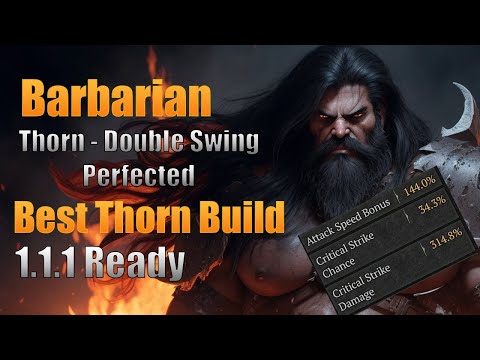 Thorn - Double Swing Detonation 1.1.1 Patch Ready | Season 1 Barbarian Guide I Diablo 4