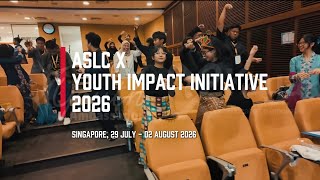 Full Highlights | ASLC x Youth Impact Initiative 2026 (Singapore)