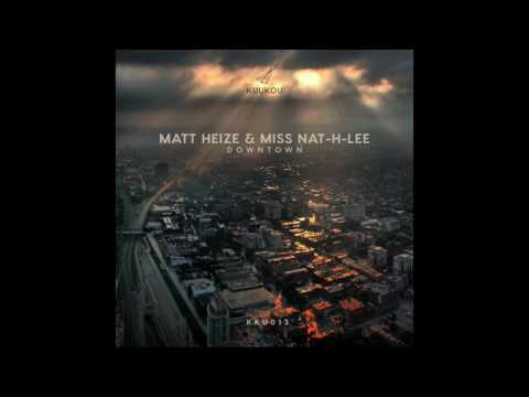 KKU013 - Matt Heize & Miss Nat-H-Lee - Revenge (Original Mix)