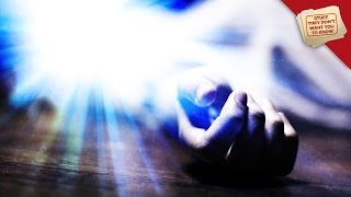 3 People Who Died and Came Back To Life