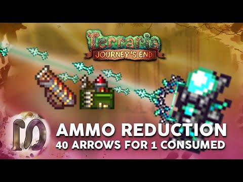 Terraria 1.4 Journey's End - Maximum Ammo Reservation / Lowest ammo Consumption, Ranger, Bows, Guns