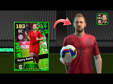 Harry Kane 103 🔥🔥DC Max Level / POTW - Efootball 2025
