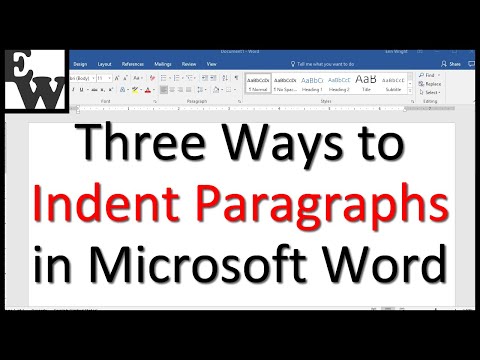 Three Ways to Indent Paragraphs in Microsoft Word